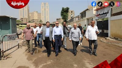 محافظ القاهرة يشدد علي رئيس حى روض الفرج بضرورة المتابعة الدورية ومنع التعديات والاشغالات‎