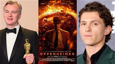 هل سيكون توم هولاند بطل الفيلم الجديد لـ كريستوفر نولان مخرج فيلم Oppenheimer؟ 