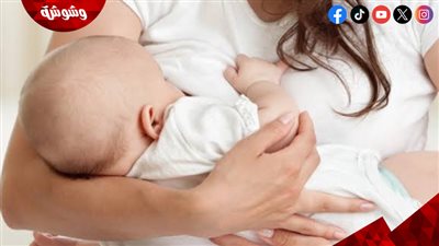 أخطاء تقع فيها الأمهات مع أطفالهنّ.. تعرف على أسباب ارتباك الحلمات 