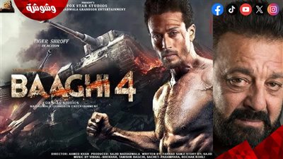 سانجاي دوت ينضم إلى فريق عمل فيلم Baaghi 4 .. تفاصيل