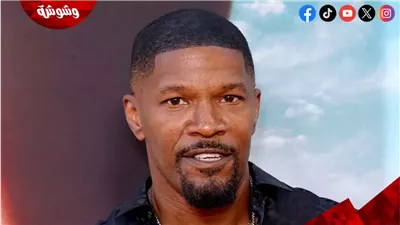 نقل جيمي فوكس إلى المستشفى بشكل عاجل لهذا السبب