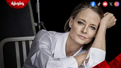 تقديم نسخة جديدة من فيلم شهير لـ جودي فوستر.. تفاصيل 