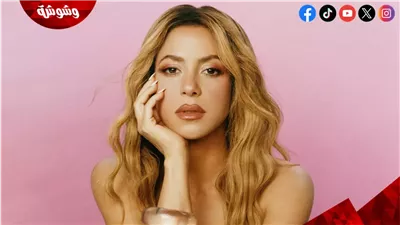  خانها صديقها وتهربت من السجن 8 سنوات.. أسرار من حياة شاكيرا
