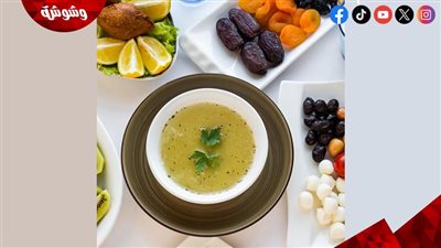 فوائد تناول الشوربة على الإفطار في رمضان