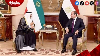 السيسي وولي عهد الكويت يؤكدان رفض التهجير ودعم إقامة الدولة الفلسطينية 