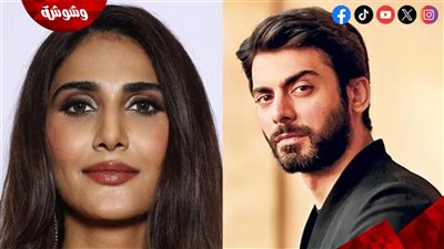 فؤاد خان وفاني كابور يتعرضان لأزمة شديدة.. والسبب فيلمهما الجديد!