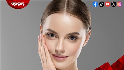  4 نصائح للحصول على بشرة نضرة ولامعة 