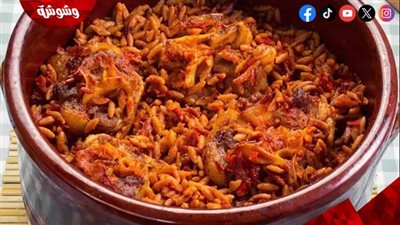 طاجن لسان العصفور باللحمة.. أكلة مصرية أصيلة بطعم لا يُقاوم