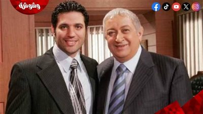 حسن الرداد يكشف كواليس أول لقاء جمعه بـ نور الشريف: 