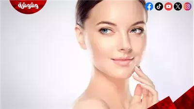 بشرة أصغر من سنّك.. أطعمة تحارب الجفاف وتمنحك لمعة طبيعية