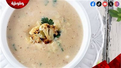 شوربة القرنبيط.. وصفة شتوية دافئة بطعم غني وفوائد صحية