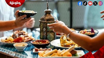 ودعي الحيرة.. أفكار متنوعة لإفطار الـ 30 يوم في رمضان 