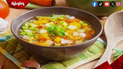 طبق الشوربة.. سر التوازن الصحي على مائدة رمضان