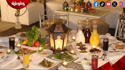 تزيين السفرة وعزومات رمضان.. أفكار مبتكرة لتقديم الطعام بأناقة