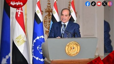 السيسي: شعب مصر سر قوتها.. ولن نسمح بإشعال الفتن في حوض النيل والقرن الأفريقي