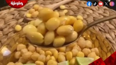 الترمس في العيد.. تسالي صحية تدعم القلب والعظام