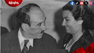 حواديت زمان.. حين أحب أحمد رامي أم كلثوم حباً لم يكتب له الرد