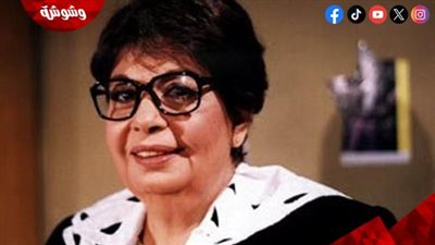 في ذكرى ميلادها.. نجل خيرية أحمد وحفيداتها يكشفون عن أسرار وذكريات في حياتها