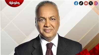  مصطفى بكري: مصر تواجه مخططات لزعزعة الاستقرار.. والدولة مستعدة لمواجهة الأزمات