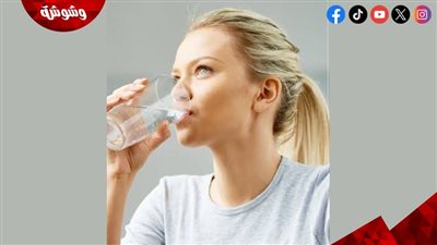 كوب الماء صباحًا… عادة بسيطة تعزز الطاقة وتحسّن الهضم وترطّب الجسم