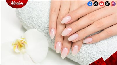 خلطات طبيعية تساعد على تقوية الأظافر وتقليل تكسرها