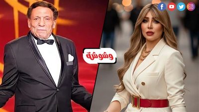 إيمان أبوطالب تهنئ الزعيم عادل إمام بعيد ميلاده: اسمك وحده لقب وتاريخك لا يكرر