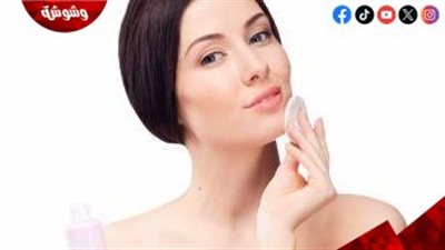 بمكونات من مطبخك.. اصنعي تونر طبيعي لبشرة أكثر إشراقًا وحيوية
