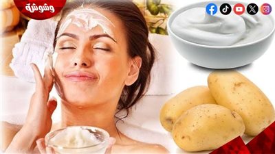 ماسك البطاطس للبشرة.. وصفة طبيعية لتفتيح الوجه والتخلص من الهالات السوداء