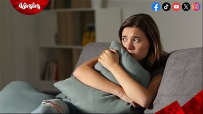 بعد وفاة سيدة إثر الذعر من الزلزال.. تعرف على أبرز علامات نوبة الهلع