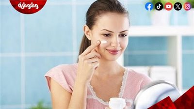 عادات يومية قد تؤثر على نضارة بشرتك.. احذريها