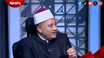 عالم بالأوقاف يحذر من نشر الشائعات: تحققوا من الأخبار قبل تداولها